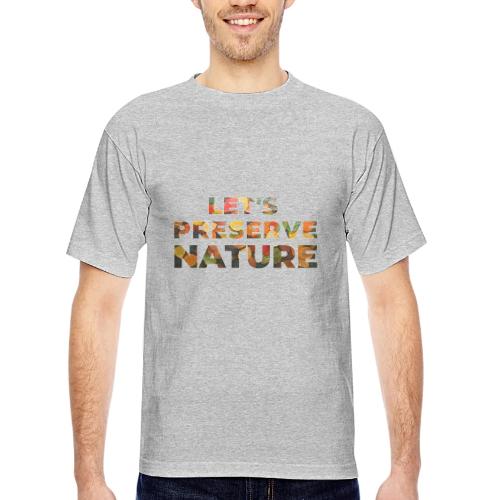 Let's Preserve Nature - Bayside Unisex Heavyweight USA Made T-Shirt