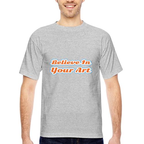 Believe in Your Art — Creative Glow Script - Bayside Unisex Heavyweight USA Made T-Shirt