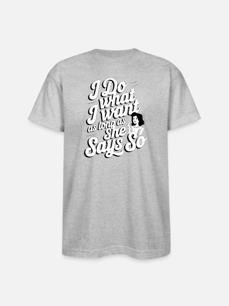 Own It: She Says So - Bayside Unisex Heavyweight USA Made T-Shirt - heather gray