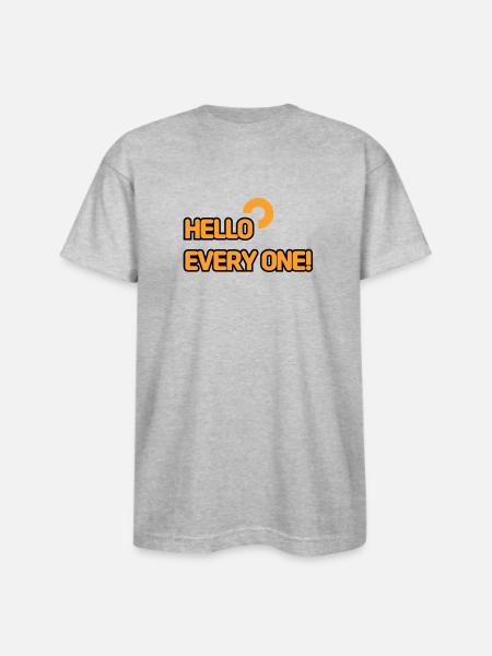 HELLO EVERY ONE 002 - Bayside Unisex Heavyweight USA Made T-Shirt - heather gray