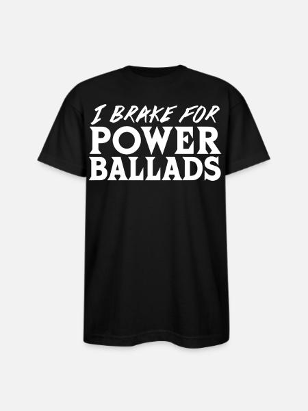 Power Ballads - Bayside Unisex Heavyweight USA Made T-Shirt - black