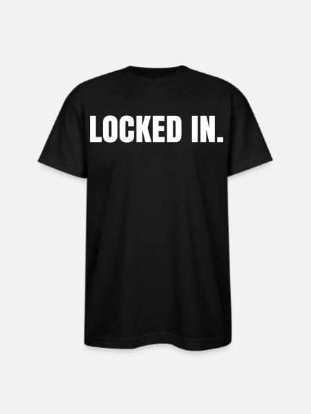 Locked in - Bayside Unisex Heavyweight USA Made T-Shirt - black