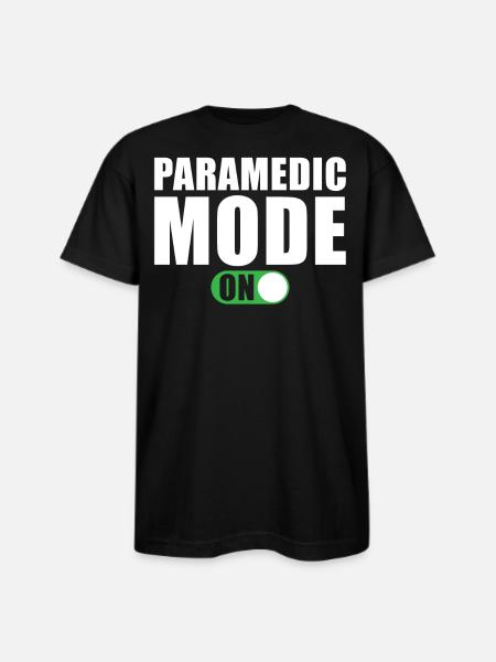 Paramedic Mode on - Bayside Unisex Heavyweight USA Made T-Shirt - black