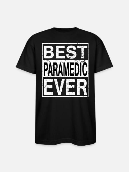 Best Paramedic Ever Paramedic Gift - Bayside Unisex Heavyweight USA Made T-Shirt - black