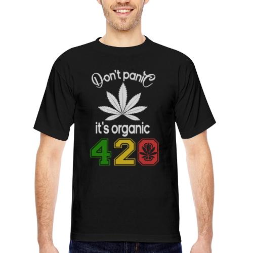 Hilarious 420 Do Not Panic it's organic - Bayside Unisex Heavyweight USA Made T-Shirt