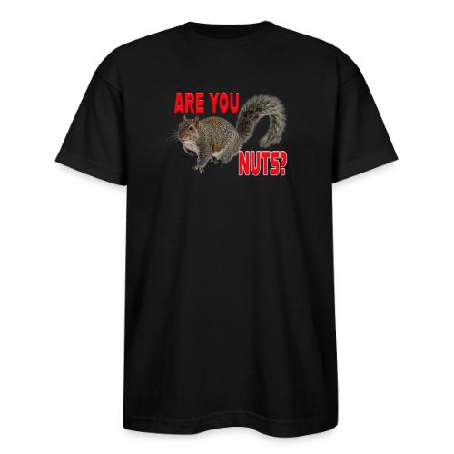 Are You Nuts? - Bayside Unisex Heavyweight USA Made T-Shirt