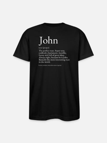 John Dictionary Definition Name John - Bayside Unisex Heavyweight USA Made T-Shirt - black