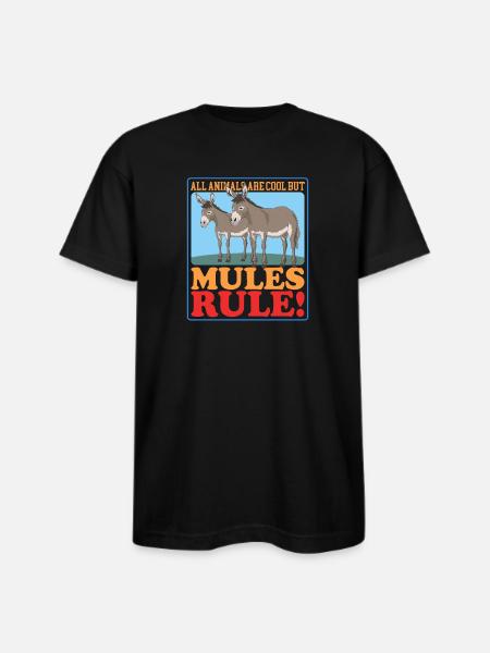 Mule Lover Mules Rule - Bayside Unisex Heavyweight USA Made T-Shirt - black