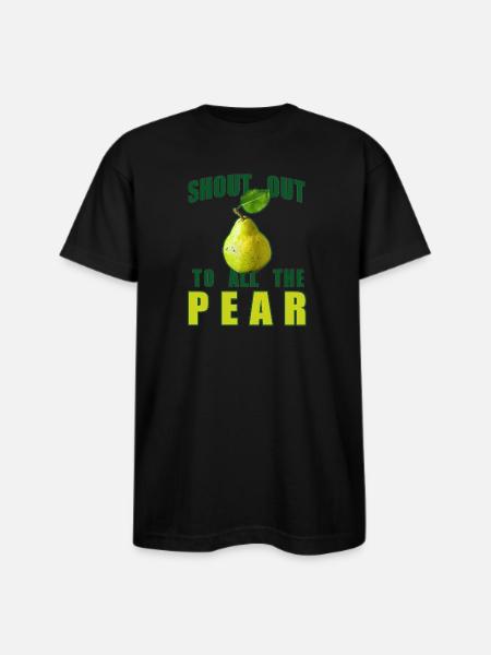 Shout Out To All The Pear - Bayside Unisex Heavyweight USA Made T-Shirt - black