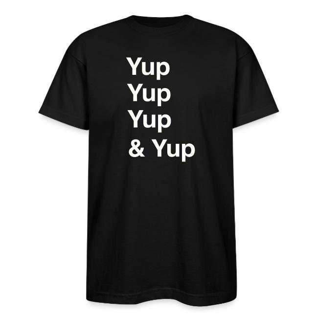 Yup, Yup, Yup & Yup