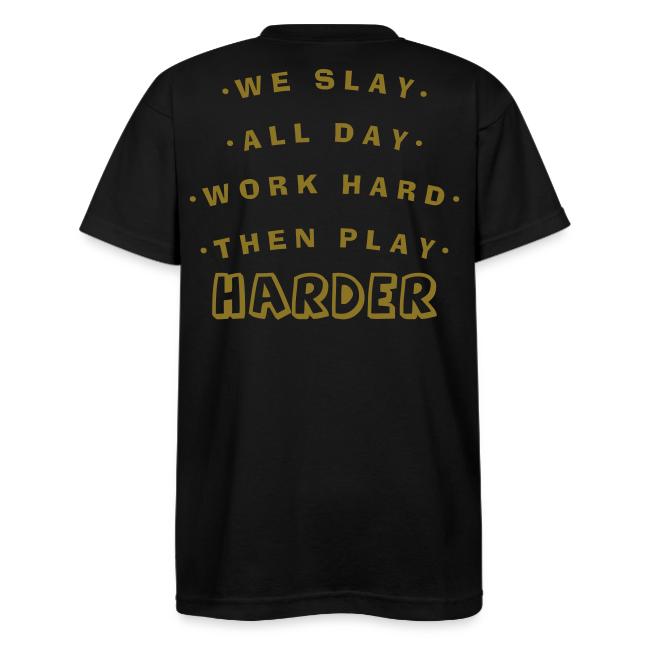 We Slay All Day Shiny Shirt Metallic Silver & Gold