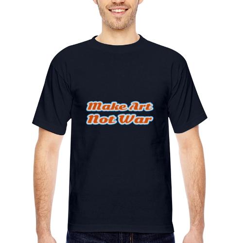 Make Art Not War — Peaceful Creativity Script - Bayside Unisex Heavyweight USA Made T-Shirt