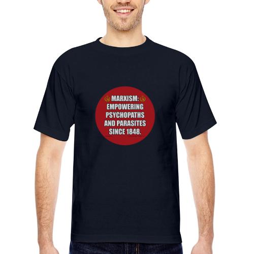 Marxism: Empowering Psychopaths and Parasites - Bayside Unisex Heavyweight USA Made T-Shirt