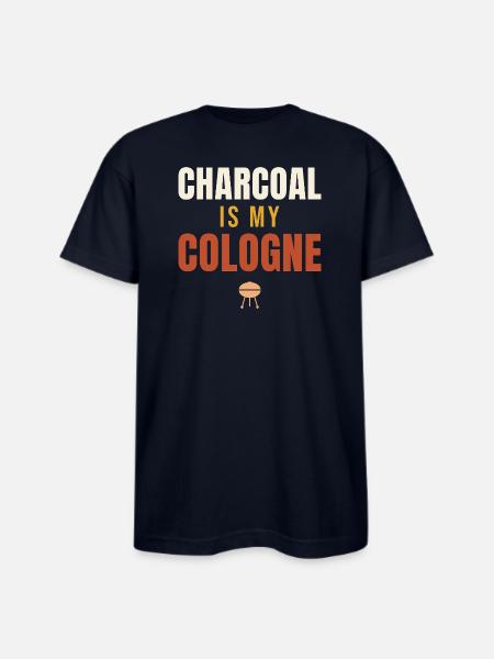 Charcoal Is My Cologne BBQ - Bayside Unisex Heavyweight USA Made T-Shirt - navy