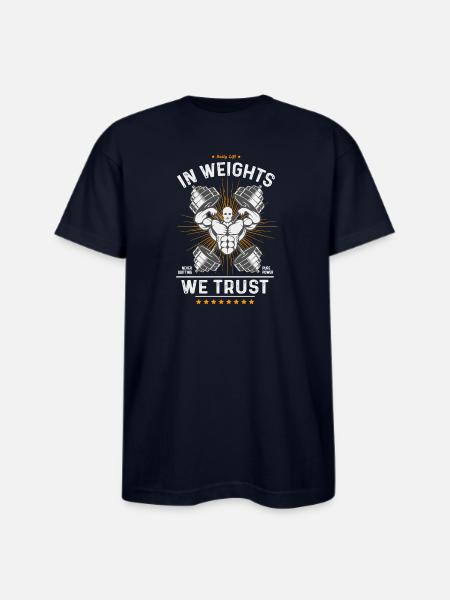 Weights We Trust Gym Emblem - Bayside Unisex Heavyweight USA Made T-Shirt - navy