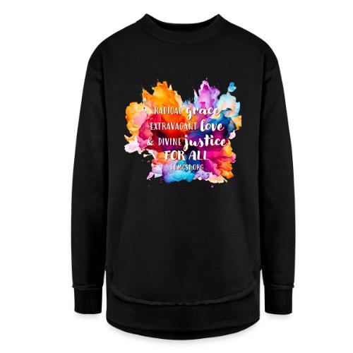 Grace Love Justice Color Splash - Women's Weekend Tunic Fleece Sweatshirt