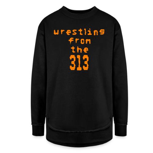 Wrestling from the 313 (orange) - Women's Weekend Tunic Fleece Sweatshirt