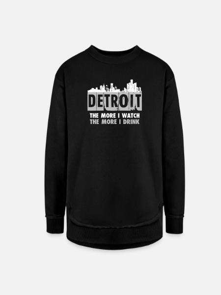Detroit - The more I watch, the more I drink - Women's Weekend Tunic Fleece Sweatshirt - black - Front