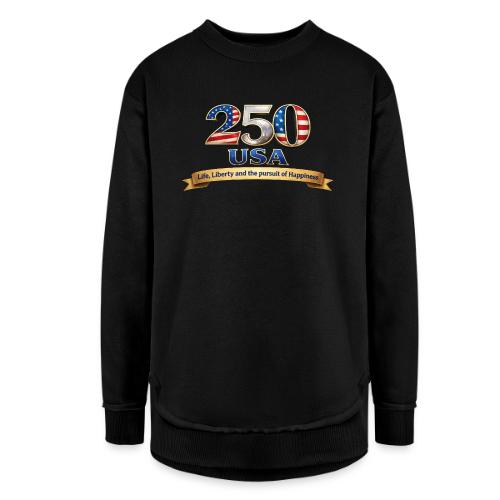 250 USA Liberty Banner - Women's Weekend Tunic Fleece Sweatshirt