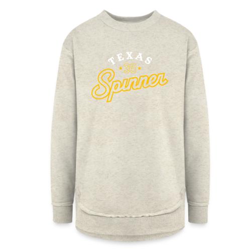 Texas Spinner - Women's Weekend Tunic Fleece Sweatshirt