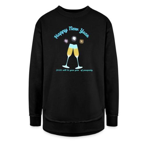 Happy New Year 2026 Prosperity Design - Women's Weekend Tunic Fleece Sweatshirt
