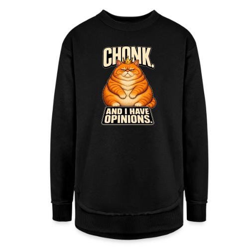 Chonk King Cat - Opinionated Kitty - Women's Weekend Tunic Fleece Sweatshirt