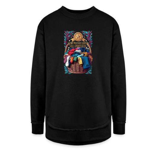 Laundry Mountain Champion Tee | Still Undefeated - Women's Weekend Tunic Fleece Sweatshirt