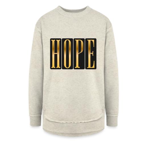 Golden Hope - Women's Weekend Tunic Fleece Sweatshirt