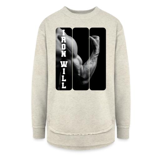 Bodybuilding: Iron Will - Women's Weekend Tunic Fleece Sweatshirt