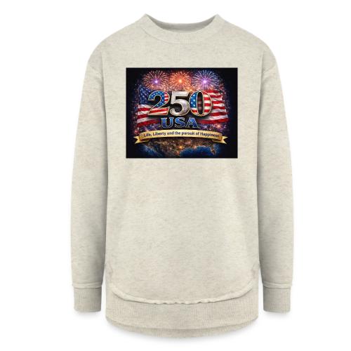 USA 250th Celebration - Women's Weekend Tunic Fleece Sweatshirt