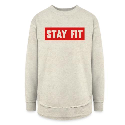 Stay Fit - Women's Weekend Tunic Fleece Sweatshirt
