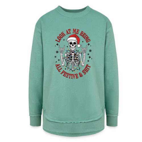 Christmas - Look At Me Being All Festive And Shit - Women's Weekend Tunic Fleece Sweatshirt