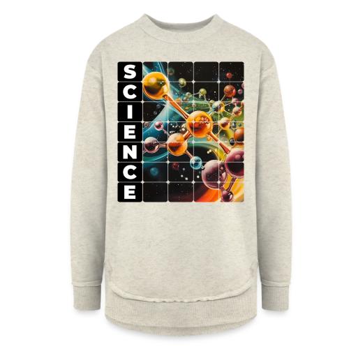 Molecular Science - Women's Weekend Tunic Fleece Sweatshirt