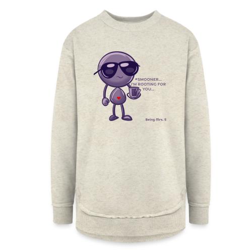 Smoon City 16_I'm Rooting For You - Women's Weekend Tunic Fleece Sweatshirt