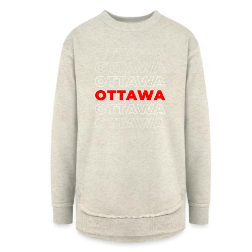 Ottawa Centered - Women's Weekend Tunic Fleece Sweatshirt