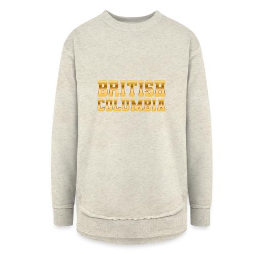 British Columbia - Women's Weekend Tunic Fleece Sweatshirt