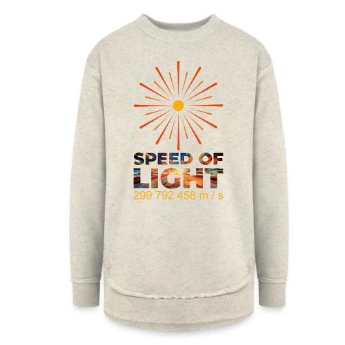 Speed of light - Women's Weekend Tunic Fleece Sweatshirt