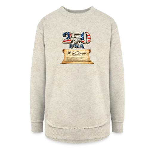 250th anniversary celebration of America - Women's Weekend Tunic Fleece Sweatshirt