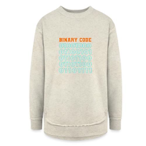 Say Hello in Binary code - Women's Weekend Tunic Fleece Sweatshirt