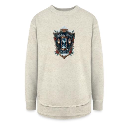 Wintering in Peace (No Visitors) T-Shirt - Women's Weekend Tunic Fleece Sweatshirt