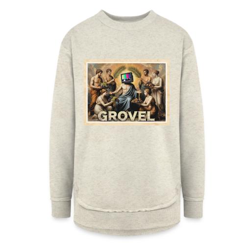 Grovel - Women's Weekend Tunic Fleece Sweatshirt