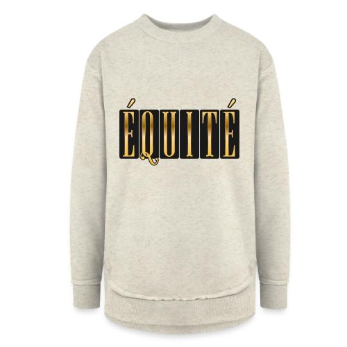 Golden Fairness - Women's Weekend Tunic Fleece Sweatshirt
