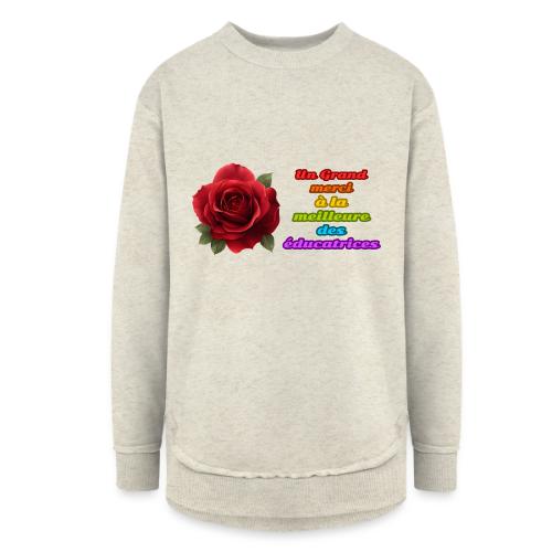 Thank You Educator: Pink and Rainbow Message - Women's Weekend Tunic Fleece Sweatshirt