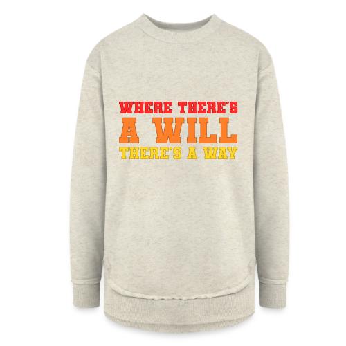 Willpower Wins - Women's Weekend Tunic Fleece Sweatshirt