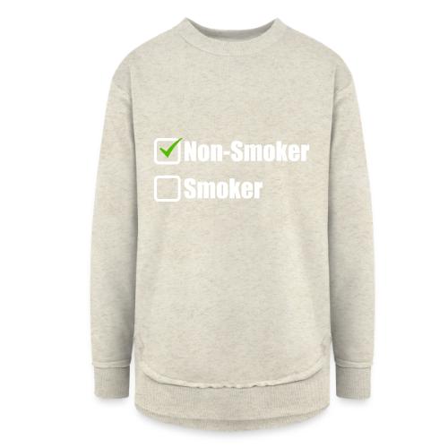 Non-smoker - Women's Weekend Tunic Fleece Sweatshirt