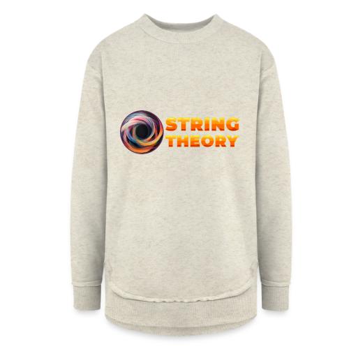 String Theory! - Women's Weekend Tunic Fleece Sweatshirt