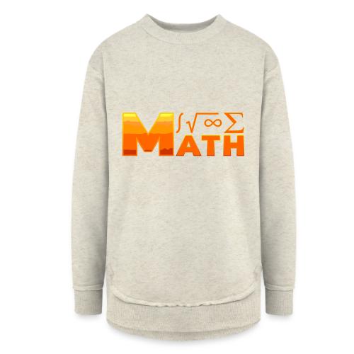Math: The Language of Logic - Women's Weekend Tunic Fleece Sweatshirt