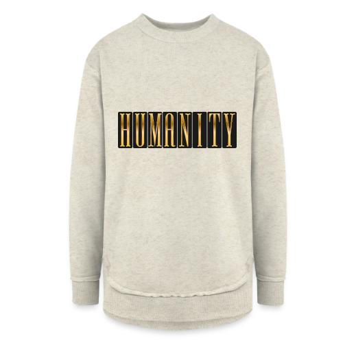 Golden Humanity Statement - Women's Weekend Tunic Fleece Sweatshirt
