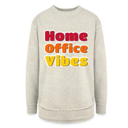 Home Office Vibes Remote Work Design - Women's Weekend Tunic Fleece Sweatshirt