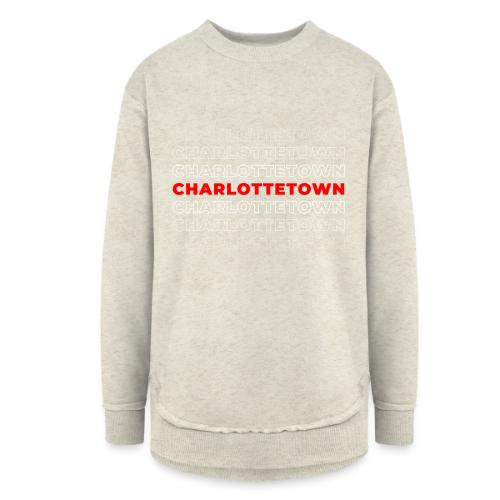 Charlottetown Character - Women's Weekend Tunic Fleece Sweatshirt